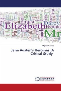 Jane Austen's Heroines: A Critical Study - Alwaqaa, Mujahid