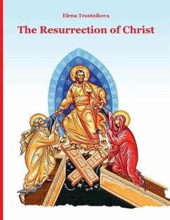 The Resurrection of Christ - Trostnikova, Elena