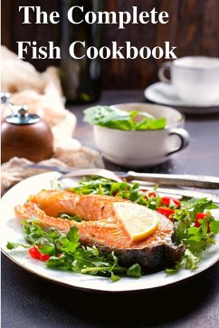The Complete Fish Cookbook - Sas Association