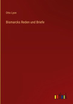 Cover Bismarcks Reden und Briefe