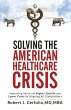 Solving the American Healthcare Crisis - Bild 1