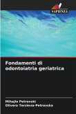 Fondamenti di odontoiatria geriatrica