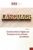 Constructions figées en français et en chinois. 2è édition