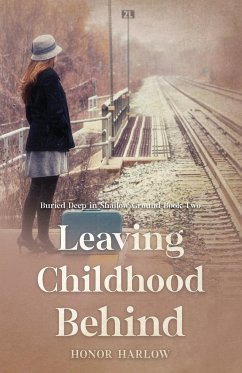 Leaving Childhood Behind - Harlow, Honor