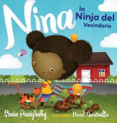 Nina la Ninja del Vecindario - Panigrahy, Sonia