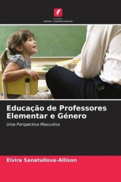 Educação de Professores Elementar e Género - Sanatullova-Allison, Elvira