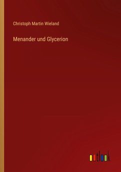 Menander und Glycerion - Wieland, Christoph Martin