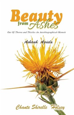 Beauty from Ashes - Azriela, Ashirah