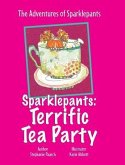 Sparklepants: Terrific Tea Party