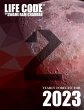 LIFECODE #2 YEARLY FORECAST FOR 2023... - Bild 1