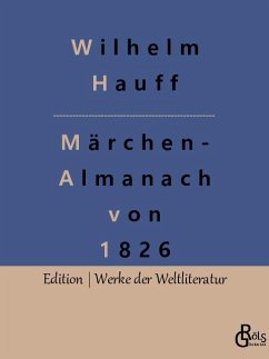 Märchen-Almanach von 1826 - Hauff, Wilhelm