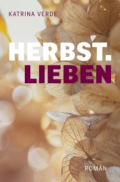 Herbstlieben - Verde, Katrina