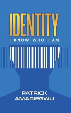 Identity - Amadiegwu, Patrick