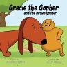 Gracie the Gopher and the Brown Gopher - Bild 1