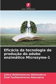 Eficácia da tecnologia de produção do adubo enzimático Microzyme-1