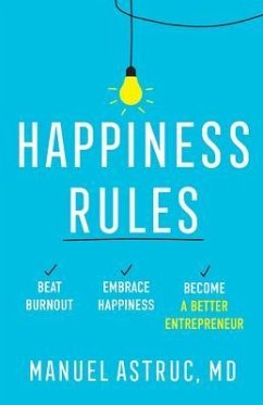Happiness Rules (eBook, ePUB) - Astruc, Manuel