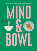Mind & Bowl (eBook, ePUB)