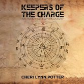KEEPERS OF THE CHARGE