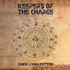KEEPERS OF THE CHARGE - Potter, Cheri Lynn
