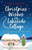 Christmas Wishes at the Lakeside Cottage (eBook, ePUB)