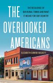 The Overlooked Americans (eBook, ePUB)