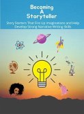 Becoming a storyteller (eBook, ePUB)