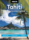 Moon Tahiti & French Polynesia (eBook, ePUB)