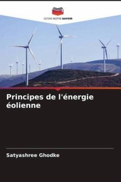 Principes de l'énergie éolienne - Ghodke, Satyashree