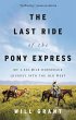 The Last Ride of the Pony Express... - Bild 1