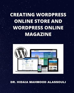 Creating Wordpress Online Store and Wordpress Online Magazine - Alassouli, Hidaia Mahmood