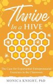 Thrive In A Hive (eBook, ePUB)