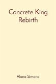 Concrete King Rebirth (eBook, ePUB)