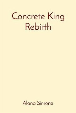 Concrete King Rebirth (eBook, ePUB) - Simone, Alana