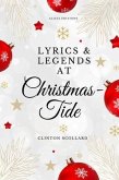 Lyrics & Legends at Christmas-Tide (eBook, ePUB)