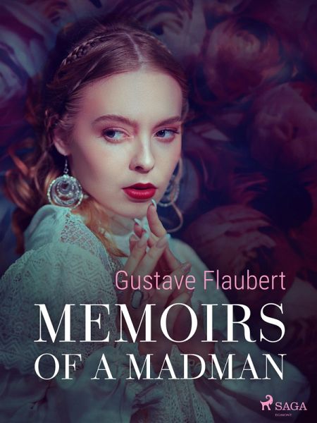 Memoirs of a Madman (eBook, ePUB)
