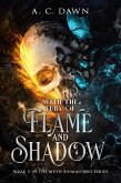 With the Fury of Flame and Shadow (Myth Reimagined) (eBook, ePUB)