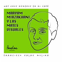 Maryam Mirzakhani y las mates visuales (fixed-layout eBook, ePUB) - Salas Molina, Francisco; Languages, Parolas