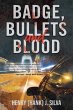 Badge, Bullets and Blood (eBook, ePUB) - Bild 1