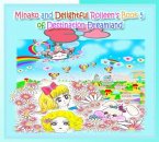Minako and Delightful Rolleen's Book 5 of Destination Dreamland (eBook, ePUB)