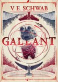 Gallant (eBook, ePUB) Gallant (eBook, ePUB)