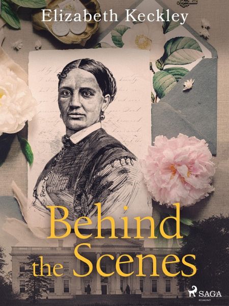 Behind the Scenes (eBook, ePUB) Behind the Scenes (eBook, ePUB)
