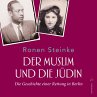 Der Muslim und die Jüdin. Die... - Bild 1