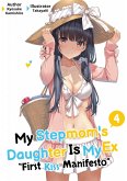 My Stepmom's Daughter Is My Ex: Volume 4 (eBook, ePUB)