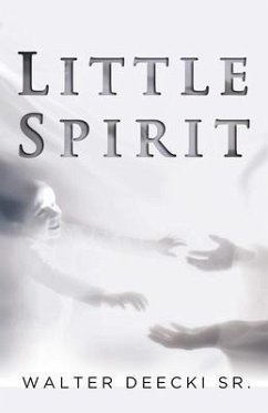 Little Spirit (eBook, ePUB) - Deecki, Walter