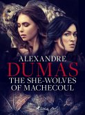 The She-Wolves of Machecoul (eBook, ePUB)