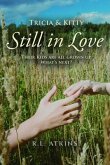 Tricia & Kitty: Still in Love (eBook, ePUB)