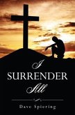 I Surrender All (eBook, ePUB)