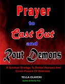 Prayer To Cast Out And Rout Demons (eBook, ePUB)
