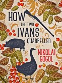 How the Two Ivans Quarrelled (eBook, ePUB)