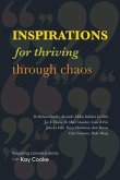 Inspirations for Thriving Through Chaos (eBook, ePUB)